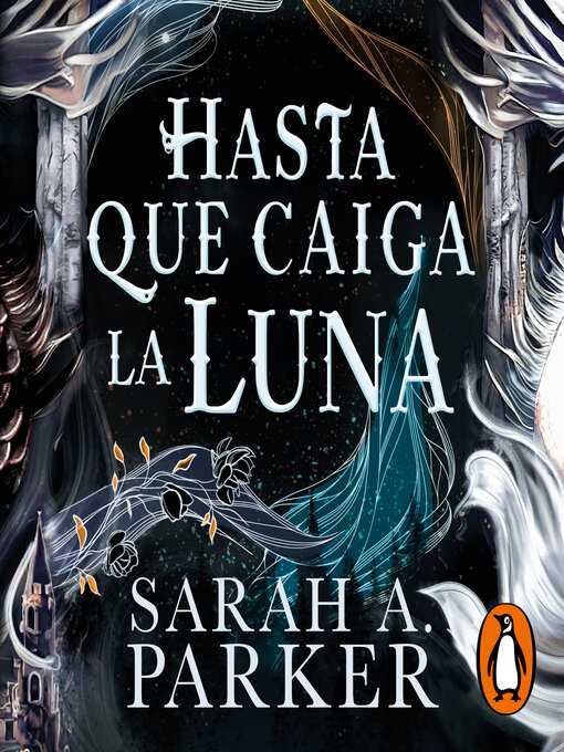 Title details for Hasta que caiga la luna by Sarah A. Parker - Wait list